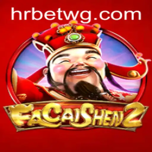 Descubra o Fascinante Mundo de FaCaiShen2: O Jogo que Conquista HRBET